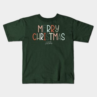 Merry Christmas! Kids T-Shirt